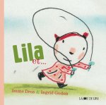LILA ET...