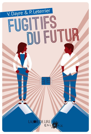 FUGITIFS DU FUTUR