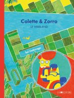 COLETTE ET ZORRO - LE WEEK-END