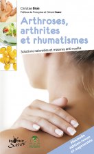 Arthroses, arthrites et rhumatismes