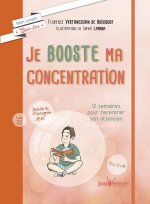 Je booste ma concentration
