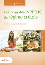 Les incroyables vertus du régime crétois !