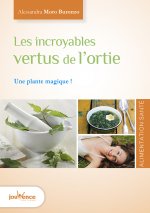 Les vertus de l'ortie