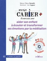 Aider son enfant à écouter et transformer ses émotions