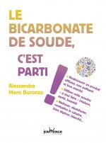 Le bicarbonate de soude, c'est parti !