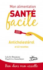 Mon alimentation-santé facile anticholesterol