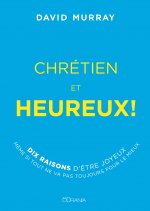 Chrétien et heureux!