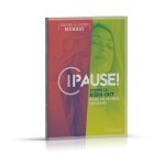 Pause!