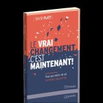 Le vrai changement, c'est maintenant!