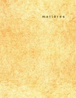 Matières, N°11