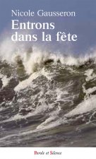 Entrons dans la fete