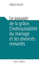Le pouvoir de la grace l indissobulite