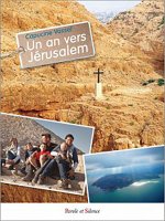 Un an vers jerusalem