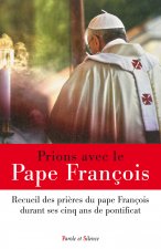 Prions avec le pape François