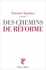 Des chemins de réforme