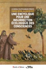 Une encyclique pour une insurrection ecologique des conscien