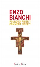 Pourquoi prier ? Comment prier ? - Poche