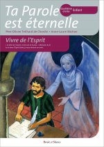 Ta parole est éternelle - Quatrième année - Enfant