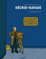 Décris-Ravage Troisième Episode
