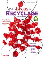 Petits Bijoux - créer en recyclant