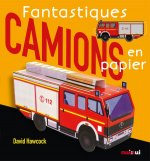 Fantastiques camions en papier