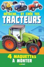 Détache... et crée tes tracteurs