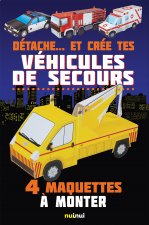 Détache... et crée tes véhicules de secours