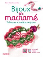 Bijoux en macramé - nouvelle édition