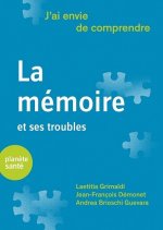 J'AI ENVIE DE COMPRENDRE  LA MEMOIRE
