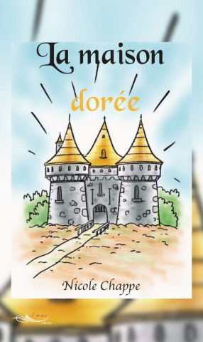 La maison dorée