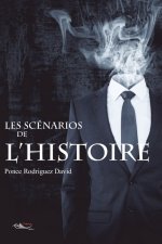 Les scénarios de l'histoire