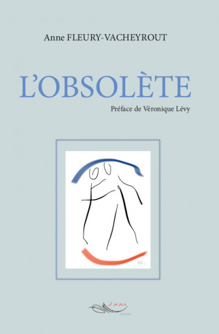 L'obsolète