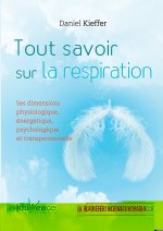 Tout savoir sur la respiration