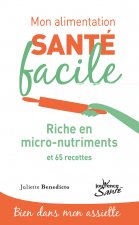 Mon alimentation-santé facile riche en micronutriments