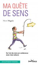 Ma quête de sens