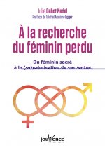 A la recherche du féminin perdu