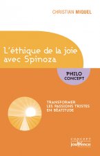Ethique de la joie avec Spinoza