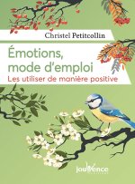 Emotions, mode d'emploi