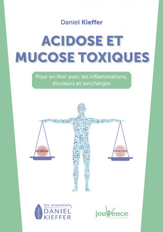 Acidose et mucose toxiques