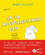 Ca va merveilleusement bien