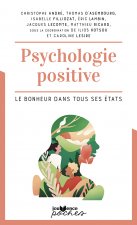 S'épanouir : De la psychologie positive au bonheur