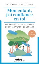 Mon enfant, j'ai confiance en toi