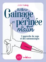 Reflexe gainage et perinée du matin