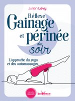 Reflexe gainage et perinée du soir
