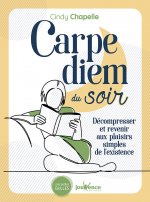 Carpe Diem du soir