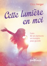 Cette lumière en moi