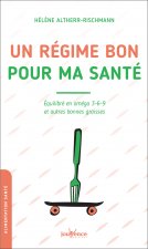 Un régime bon pour ma santé