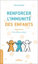 Renforcer l'immunité des enfants