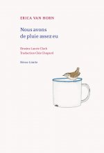Nous avons de pluie assez eu