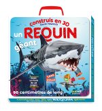 CONSTRUIS EN 3D UN REQUIN GÉANT